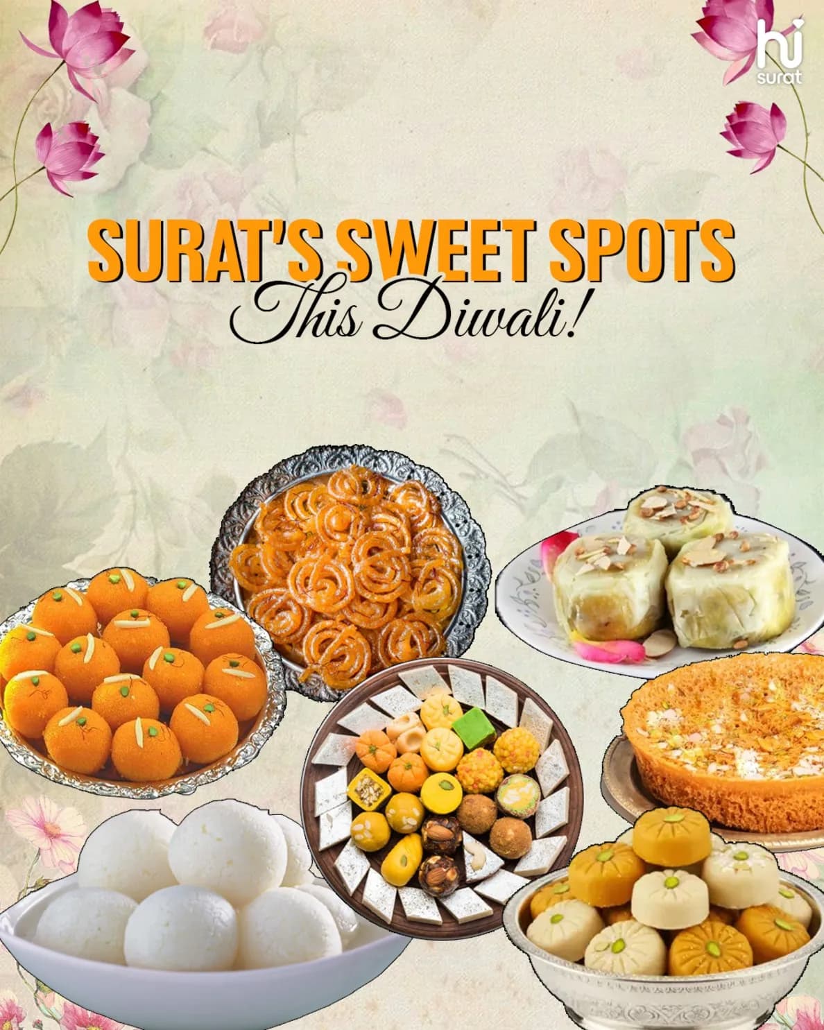  Surat’s Sweet Spots