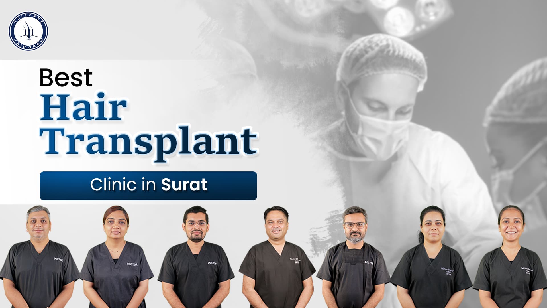 Hair Transplant In Surat | Hairfree And Hairgrow Clinic