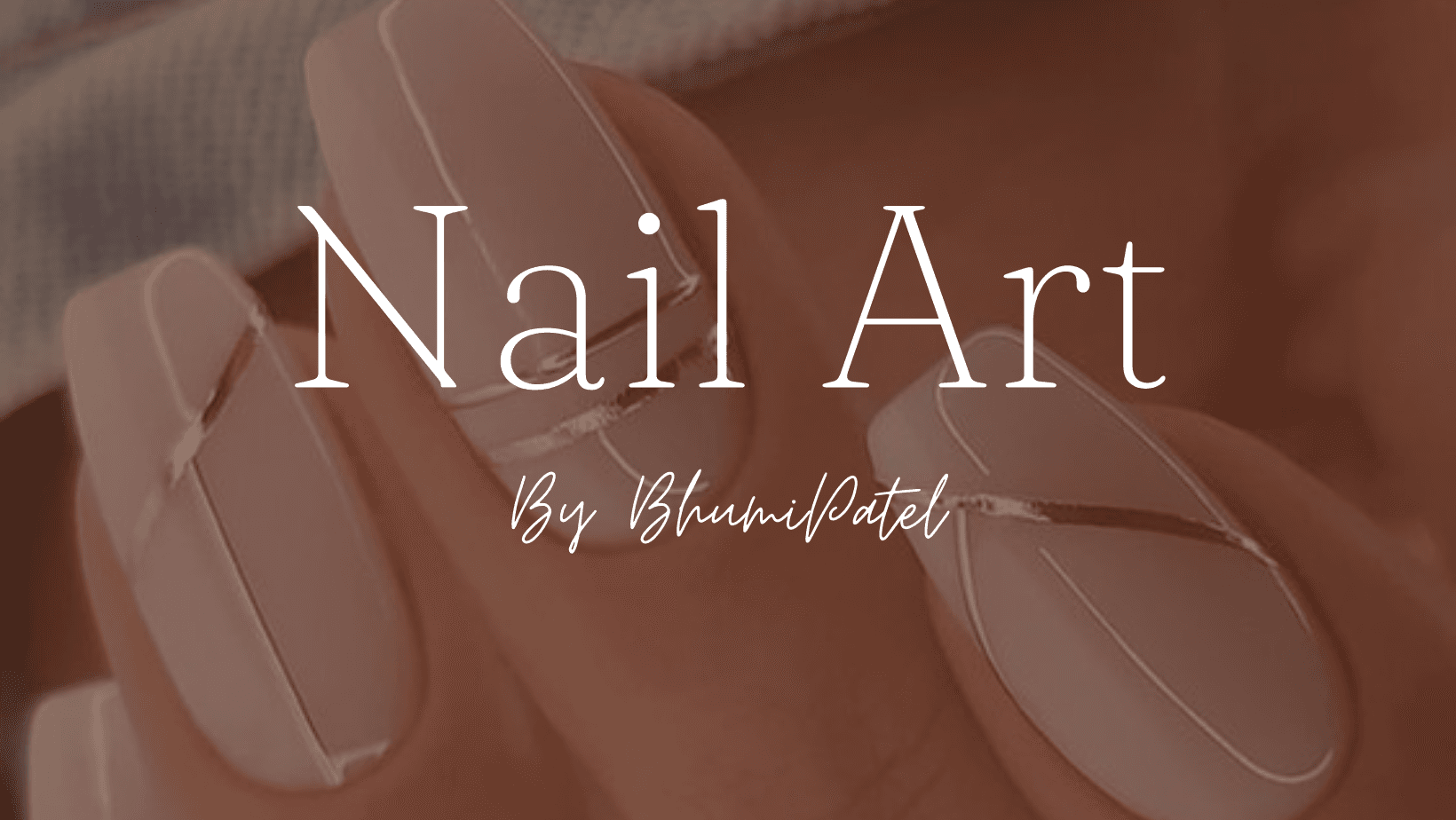 Nails by Bhumi Patel