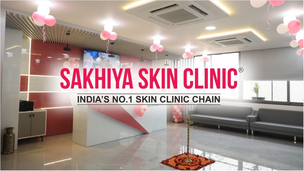 Sakhiya Skin Clinic - Best Skin Hair & Laser Hair Removal Clinic
